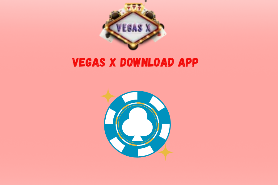 Vegas X download app 2024: Journey Through Wins